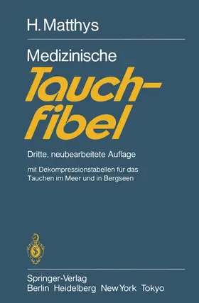 Matthys |  Medizinische Tauchfibel | Buch |  Sack Fachmedien