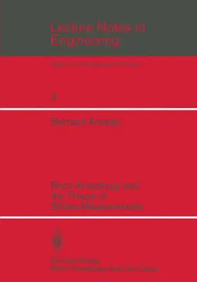 Amadei |  Rock Anisotropy and the Theory of Stress Measurements | Buch |  Sack Fachmedien