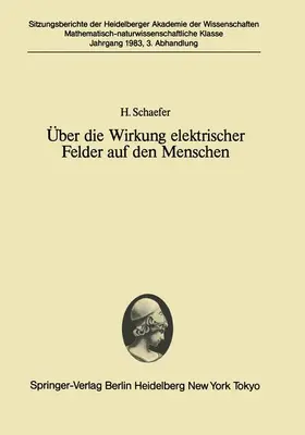 Schaefer |  Über die Wirkung elektrischer Felder auf den Menschen | Buch |  Sack Fachmedien