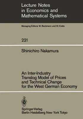 Nakamura |  An Inter-Industry Translog Model of Prices and Technical Change for the West German Economy | Buch |  Sack Fachmedien