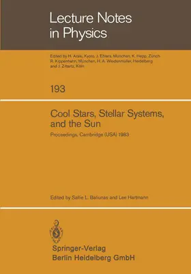 Baliunas / Hartmann |  Cool Stars, Stellar Systems, and the Sun | Buch |  Sack Fachmedien