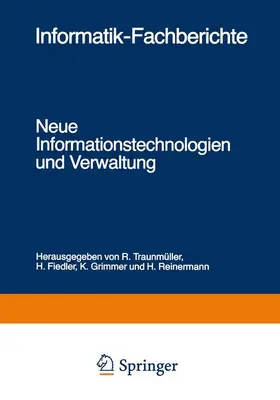 Traunmüller / Reinermann / Fiedler |  Neue Informationstechnologien und Verwaltung | Buch |  Sack Fachmedien