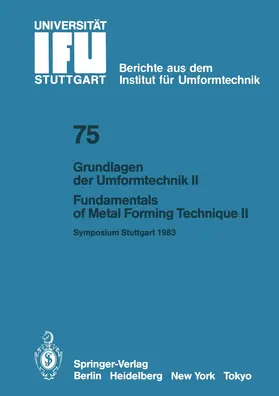 Schröder / Schmoeckel / Roll |  Grundlagen der Umformtechnik - Stand und Entwicklungstrends / Fundamentals of Metal Forming Technique - State and Trends | Buch |  Sack Fachmedien