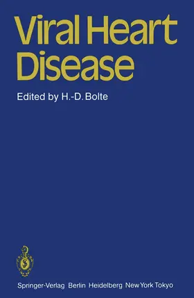 Bolte | Viral Heart Disease | Buch | 978-3-540-13112-0 | www2.sack.de