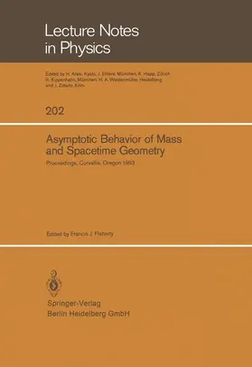 Flaherty |  Asymptotic Behavior of Mass and Spacetime Geometry | Buch |  Sack Fachmedien
