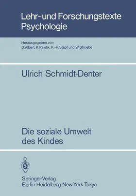 Schmidt-Denter |  Die soziale Umwelt des Kindes | Buch |  Sack Fachmedien