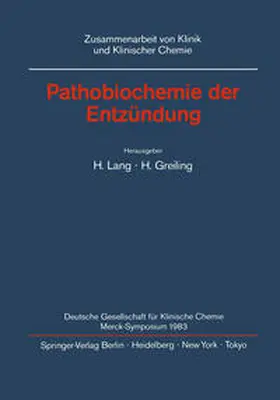 Greiling / Lang |  Pathobiochemie der Entzündung | Buch |  Sack Fachmedien