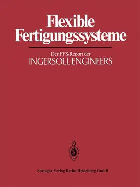 Warnecke | Flexible Fertigungssysteme | Buch | 978-3-540-13807-5 | sack.de
