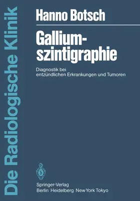 Botsch |  Galliumszintigraphie | Buch |  Sack Fachmedien