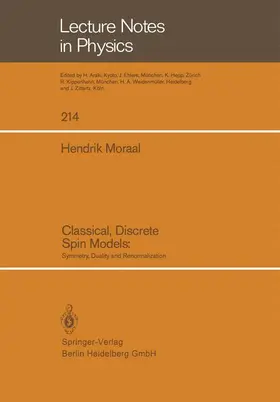 Moraal |  Classical, Discrete Spin Models | Buch |  Sack Fachmedien