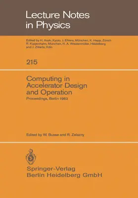Busse / Zelazny |  Computing in Accelerator Design and Operation | Buch |  Sack Fachmedien