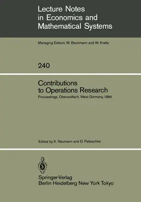 Neumann / Pallaschke |  Contributions to Operations Research | Buch |  Sack Fachmedien