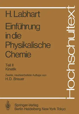 Labhart / Breuer / Haselbach |  Einführung in die Physikalische Chemie | Buch |  Sack Fachmedien