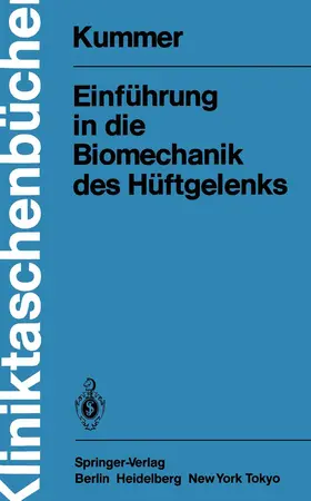 Kummer |  Einführung in die Biomechanik des Hüftgelenks | Buch |  Sack Fachmedien