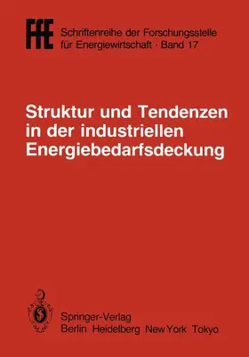 Schaefer |  Struktur und Tendenzen in der industriellen Energiebedarfsdeckung | Buch |  Sack Fachmedien
