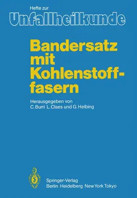 Burri / Helbing / Claes |  Bandersatz mit Kohlenstoffasern | Buch |  Sack Fachmedien