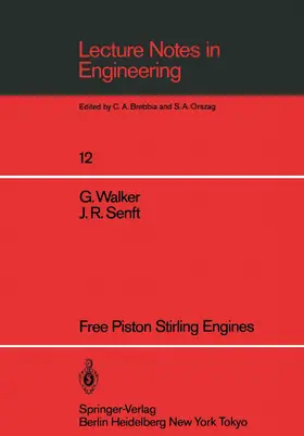 Senft / Walker |  Free Piston Stirling Engines | Buch |  Sack Fachmedien