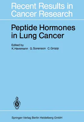 Havemann / Gropp / Sorenson | Peptide Hormones in Lung Cancer | Buch | 978-3-540-15504-1 | sack.de