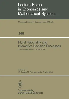 Grauer / Thompson / Wierzbicki |  Plural Rationality and Interactive Decision Processes | Buch |  Sack Fachmedien