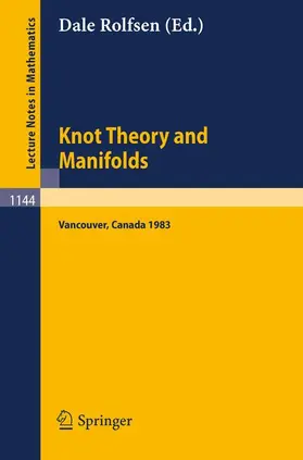 Rolfsen |  Knot Theory and Manifolds | Buch |  Sack Fachmedien