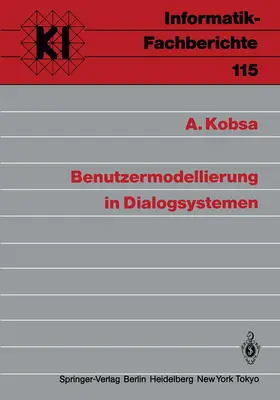 Kobsa | Benutzermodellierung in Dialogsystemen | Buch | 978-3-540-16074-8 | sack.de