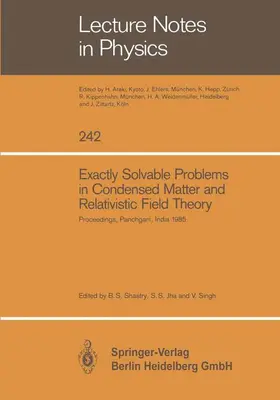 Shastry / Singh / Jha |  Exactly Solvable Problems in Condensed Matter and Relativistic Field Theory | Buch |  Sack Fachmedien