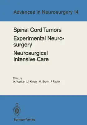 Wenker / Klinger / Brock |  Spinal Cord Tumors Experimental Neurosurgery Neurosurgical Intensive Care | Buch |  Sack Fachmedien