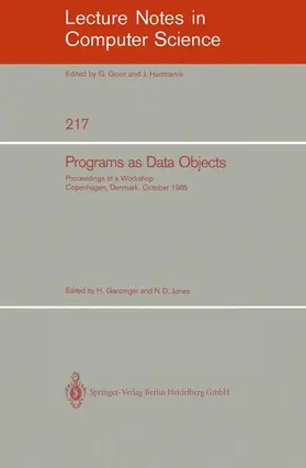 Jones / Ganzinger |  Programs as Data Objects | Buch |  Sack Fachmedien