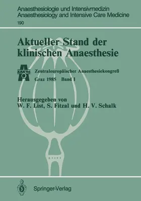 List / Schalk / Fitzal |  Aktueller Stand der klinischen Anaesthesie | Buch |  Sack Fachmedien