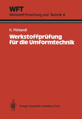 Pöhlandt |  Werkstoffprüfung für die Umformtechnik | Buch |  Sack Fachmedien