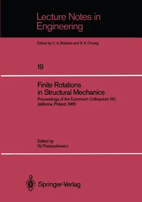 Pietraszkiewicz | Finite Rotations in Structural Mechanics | Buch | 978-3-540-16737-2 | sack.de