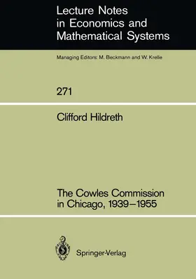 Hildreth |  The Cowles Commission in Chicago, 1939-1955 | Buch |  Sack Fachmedien