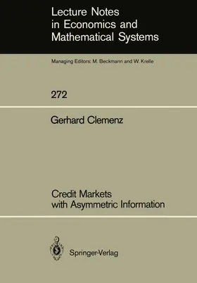 Clemenz |  Credit Markets with Asymmetric Information | Buch |  Sack Fachmedien