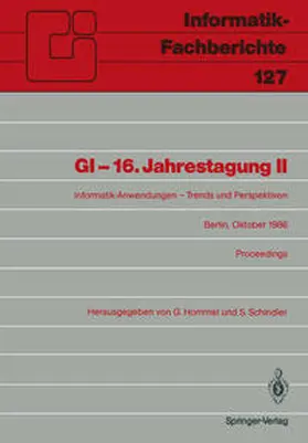 Schindler / Hommel |  GI - 16. Jahrestagung II | Buch |  Sack Fachmedien