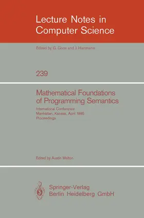 Melton |  Mathematical Foundation of Programming Semantics | Buch |  Sack Fachmedien