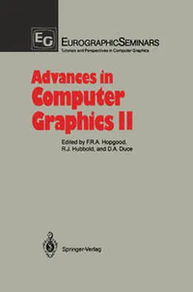 Hopgood / Duce / Hubbold |  Advances in Computer Graphics II | Buch |  Sack Fachmedien