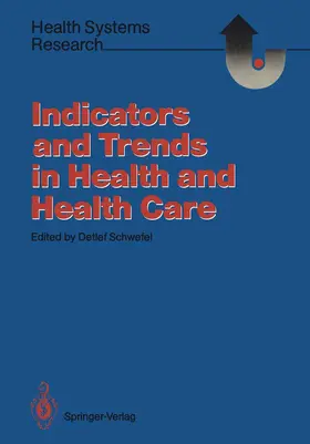 Schwefel |  Indicators and Trends in Health and Health Care | Buch |  Sack Fachmedien
