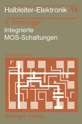 Horninger | Integrierte MOS-Schaltungen | Buch | 978-3-540-17035-8 | sack.de