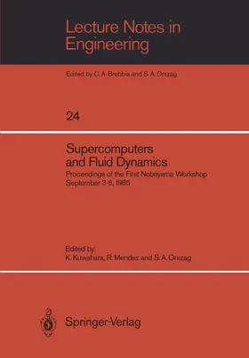 Kuwahara / Mendez / Orszag |  Supercomputers and Fluid Dynamics | Buch |  Sack Fachmedien