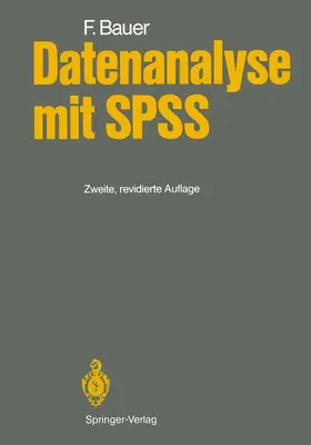 Bauer |  Datenanalyse mit SPSS | Buch |  Sack Fachmedien
