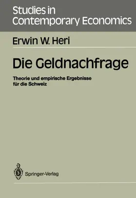 Heri | Die Geldnachfrage | Buch | 978-3-540-17157-7 | www2.sack.de