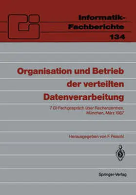 Peischl |  Organisation und Betrieb der verteilten Datenverarbeitung | Buch |  Sack Fachmedien