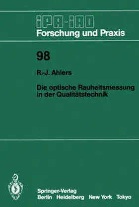 Ahlers |  Die optische Rauheitsmessung in der Qualitätstechnik | Buch |  Sack Fachmedien