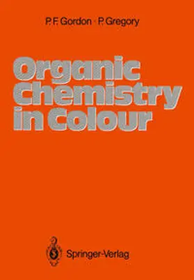 Gregory / Gordon |  Organic Chemistry in Colour | Buch |  Sack Fachmedien