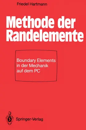 Hartmann |  Methode der Randelemente | Buch |  Sack Fachmedien