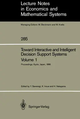 Sawaragi / Inoue / Nakayama |  Toward Interactive and Intelligent Decision Support Systems | Buch |  Sack Fachmedien