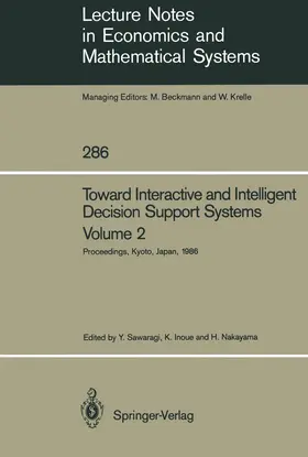 Sawaragi / Inoue / Nakayama |  Toward Interactive and Intelligent Decision Support Systems | Buch |  Sack Fachmedien