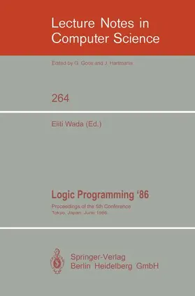 Wada |  Logic Programming '86 | Buch |  Sack Fachmedien