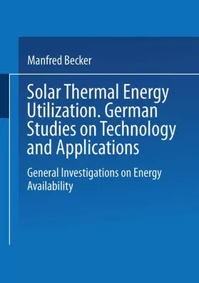 Becker |  Solar Thermal Energy Utilization | Buch |  Sack Fachmedien