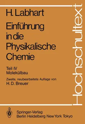 Labhart / Breuer / Haselbach |  Einführung in die Physikalische Chemie | Buch |  Sack Fachmedien